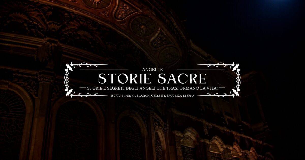 Angeli e Storie Sacre — Storie e segreti degli angeli che trasformano la vita!